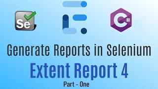 1. Extent Report Integration - Part 1.