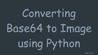 Converting Base64 to Image using Python