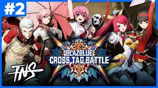 TNS BBTAG Tourney #2 (Rachel, Neo, Waldstein, Izayoi, Teddie) Blazblue Cross Tag Battle Pools Top 8