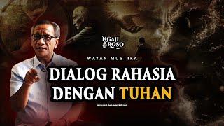 DIALOG RAHASIA DENGAN TUHAN - WAYAN MUSTIKA