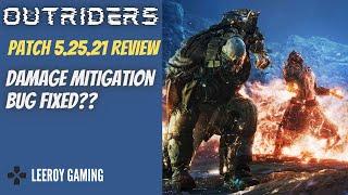 Outriders Patch Review for 5.25.21 Damage Mitigation Bug Fixed??