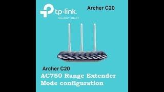 TP-Link Archer C20 AC750 Range Extender Mode Setup