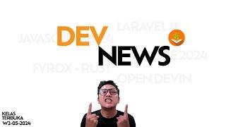 Dev News - Javascript, Laravel, Rust, VSCode, OpenDevin [16-05-2024]