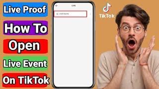 how to create tiktok live event option || live events option ko kaise open kare 2025