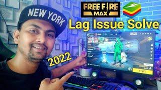 Free Fire Max Lag Problem Solve In BlueStacks 5 In 2022 | BlueStacks 5 Low End PC Settings