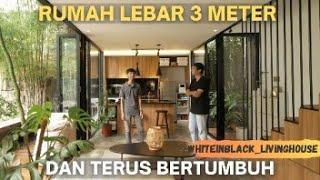 Rumah Lebar 3 Meter Tapi Ganteng | Whiteinblack_livinghouse #silaturahome eps 39