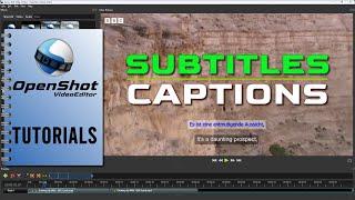 OpenShot Tutorial #14 | How To Add Subtitles (Captions) To A Video In OpenShot.