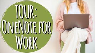 Tour of My OneNote Setup For Work | Functional Digital Planning
