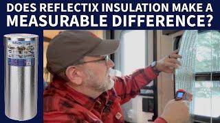 RV Insulation Installation, Review, & Infrared Test: Reflectix Radiant Barrier Windows #rv #rvlife