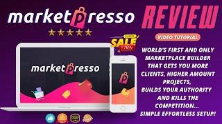 Marketpresso 3.0 Review 2021 - The World's First Marketplace Builder! (Video Tutorial)