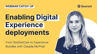 Webinar: Enabling Digital Experience deployments