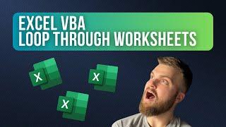 Excel VBA : Loop Through Worksheets