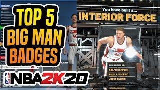 Best Badge In NBA 2k20! Top 5 NBA 2k20 Badges: Big Men Edition!