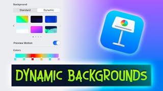 How to Use Apple Keynote Dynamic Backgrounds