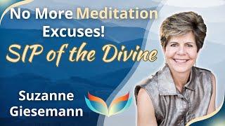 SIP of the Divine - Transformation in Three Minutes a Day with Meditation