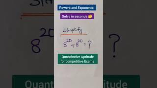 Powers and Exponents - Simplification Quantitative Aptitude#shorts#maths#upsc#ssc#bank#jee#cat#math