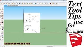 Text Tool Use for Dimensions in Sketchup | Text Tool Tips For Sketchup