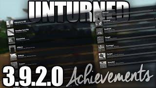 Unturned 3.9.2.0: Achievements! (Complete Walkthrough)