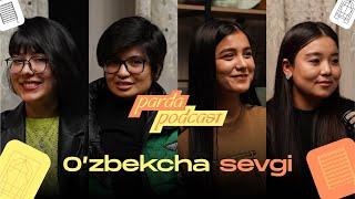 O'zbekcha sevgi, marry me va oila qurish | Parda podcast