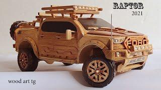 Amazing Wood Carving Car  - 2021 Ford Ranger RAPTOR - Woodworking Art