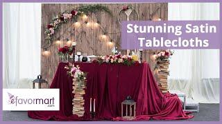 Stunning Satin Tablecloths | Table Decor | eFavormart.com