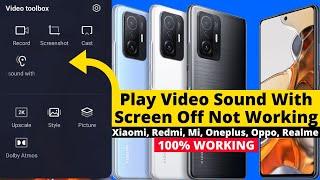 Video Toolbox Option Not Working Android | Play Video Sound With Screen Off Not Working Fix