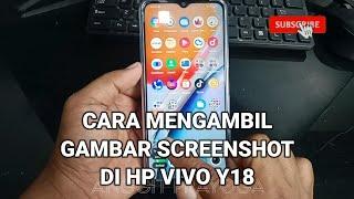 Cara Mengambil Gambar Screenshot Di HP vivo y18