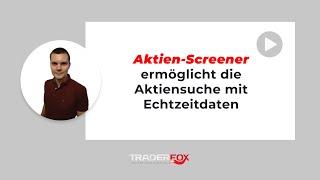 Aktien-Screener ermöglicht die Aktiensuche mit Echtzeitdaten