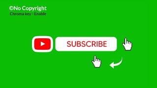 Subscribe Green Screen | Green Screen Video | No Copyright | Chroma key | Nice Techno