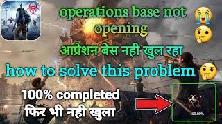 operations base not opening problem solve // Last day rules survival /