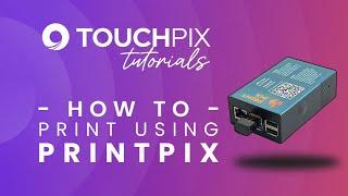 How to Print Using Printpix