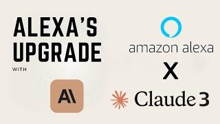 Amazon's Alexa Gets a Major Upgrade with Claude AI!