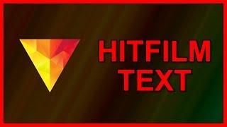 How to add Text in HitFilm 4 Express - Tutorial (2018)