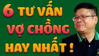 6 Tư Vấn Về Vợ Chồng Tâm Đắc Nhất Của Đinh Đoàn | Bài Học Cuộc Sống