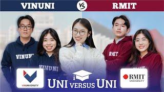 Sinh viên RMIT vs VinUni? | Uni versus Uni Ep.1
