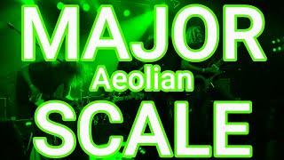 The Major Scale - Aeolian