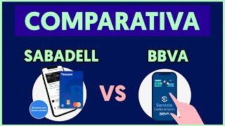 ️ Comparativa BBVA vs SABADELL (Banco Online) || Diferencias, Comisiones, Dinero, Opinión y más...