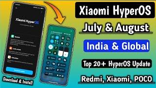 HyperOS India & Global Top 20+ New Update Release, July & August Update Release, Redmi, Xiaomi, POCO