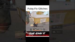 Pubg fix glitches #youtubeshorts #pubgmobile #glitch #gaming #viralshort