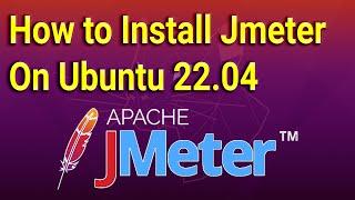 How to Install Jmeter on Ubuntu 22.04