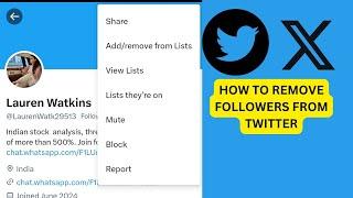 How To Remove Followers From Twitter| How To Remove Followers From Twitter App