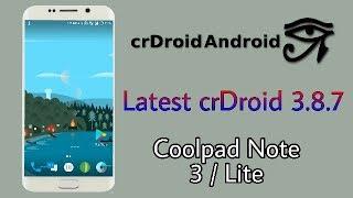 FINAL crDroid V3.8.7 for Coolpad Note 3/ Lite | UNOFFICIAL