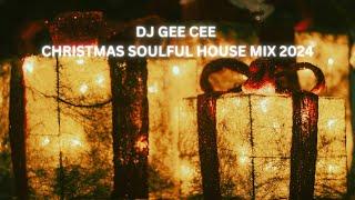 CHRISTMAS SOULFUL HOUSE MIX 2024