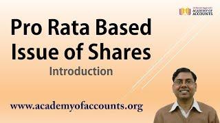 #2 Pro Rata Based Issue of Shares (Introduction)