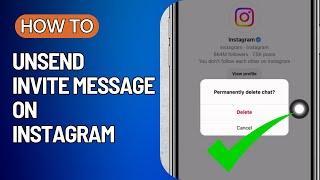 How to Unsend Invite Message on Instagram | New Update | iPhone