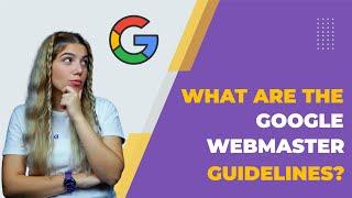 What are The Google Webmaster Guidelines? Guide of Google | Dopinger