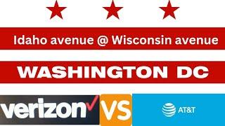 Verizon Vs AT&T| Network speed testing | Idaho ave @ Wisconsin ave | Wash, DC