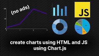 Create Charts using HTML and JS  | using Chart js