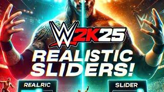 WWE 2K25 Realistic Sliders! Best Settings for Authentic WWE Action (Weekly & PLEs)