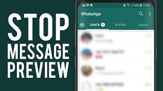 How To Stop WhatsApp Message Preview on Your Home Screen